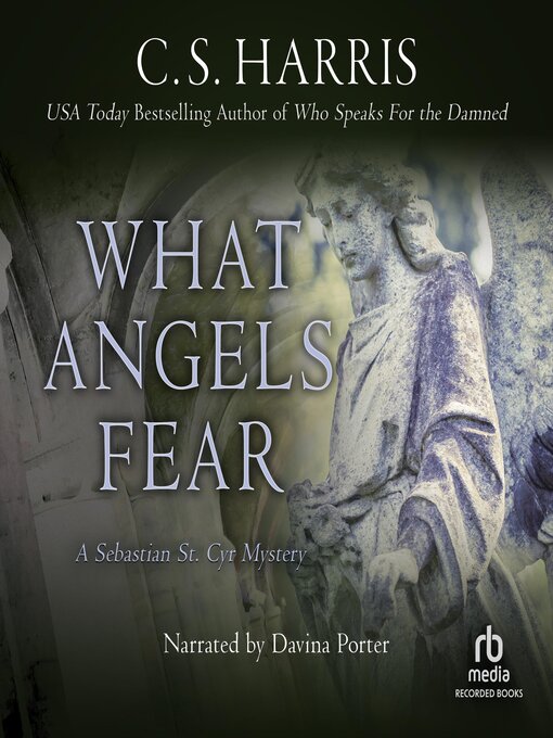 Title details for What Angels Fear by C. S. Harris - Available